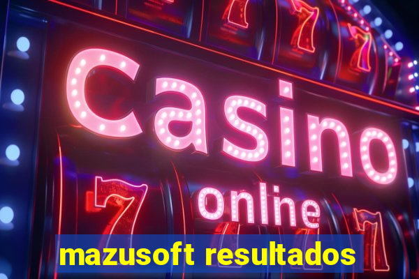 mazusoft resultados